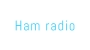Ham radio
