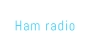 Ham radio